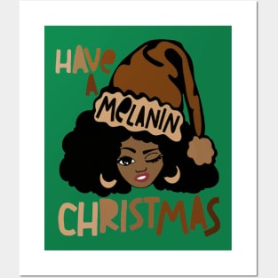 Have A Melanin Christmas Posters and Art